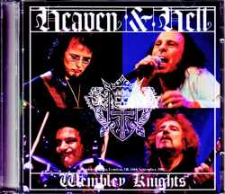 Heaven & Hell ヘヴン・アンド・ヘル/London,UK 2007