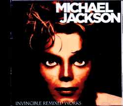 Michael Jackson マイケル・ジャクソン/インヴィンシブル Invincible Remixed Works
