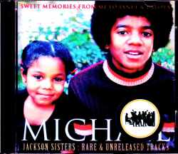 Michael Jackson Sisters マイケル・ラトーヤ・ジャクソン/Tare & Unreleased Tracks