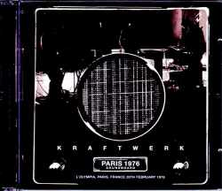 Kraftwerk クラフトワーク/France 1976 Update & Much Longer