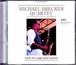 Michael Brecker Quartet マイケル・ブレッカー/CA,USA 1996