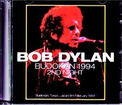 Bob Dylan ボブ・ディラン/Tokyo,Japan 2.9.1994