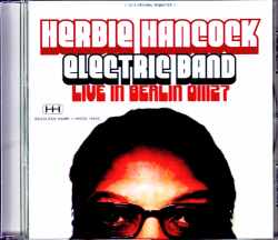 Herbie Hancock  Electric Band ハービー・ハンコック/Germany 2001