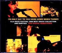 My Bloody Valentine マイ・ブラッディ・バレンタイン/Fuji Rock Festival 2008 Best Source Collection & Rarities