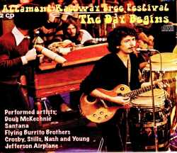 Santana,Jefferson Airplane,Crosby,Stills and Young サンタナ ジェファーソン・エアープレーン/オルタモントの悲劇 序盤 CA,USA 1969