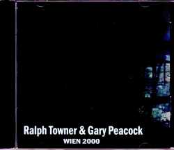 Ralph Towner,Gary Peacock ラフル・タウナー ゲイリー・ピーコック/Austria 2000
