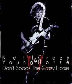 Neil Young & Crazy Horse ニール・ヤング/CA,USA 1990 Upgrade