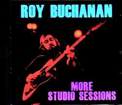 Roy Buchanan ロイ・ブキャナン/NY,USA 1972