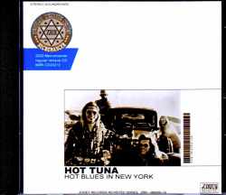 Hot Tuna ホット・ツナ/NY,USA 1972