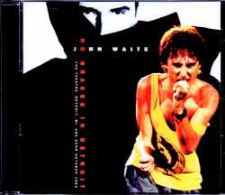 John Waite ジョン・ウェイト/MI,USA 1984