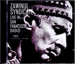 Zawinul Syndicate Joe Zawinul ジョー・ザヴィヌル/CA,USA 2004