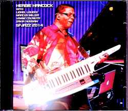 Herbie Hancock,Marcus Miller ハービー・ハンコック マーカス・ミラー/CA,USA 2014
