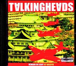 Talking Heads トーキング・ヘッズ/Aichi,Japan 1981