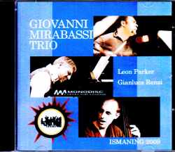 Giovanni Mirabassi Trio ジョバンニ・ミラバッシ/Germany 2009