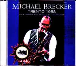 Michael Brecker,Steve Gadd マイケル・ブレッカー  スティーヴ・ガッド/Italy 1988