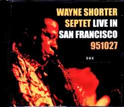 Wayne Shorter Septet ウェイン・ショーター/CA,USA 1995