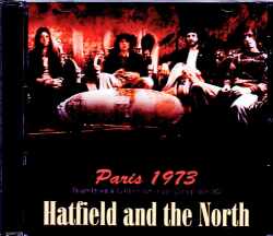 Hatfield and the North ハットフィールド・アンド・ザ・ノース/France 1973