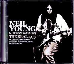 Neil Young & Stray Gators ニール・ヤング/WA,USA 1973