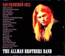 Allman Brothers Band オールマン・ブラザーズ・バンド/CA,USA 1973 Complete