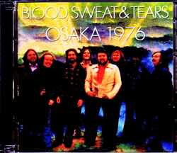 Blood,Sweat & Tears ブラッド・スウェット・アンド・ティアーズ/Osaka,Japan 1976