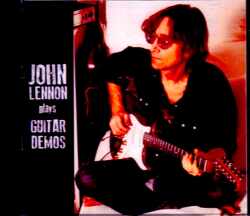 John Lennon ジョン・レノン/Plays Guitar Demos at Home 1980