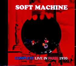 Soft Machine ソフト・マシーン/France 1970 Complete