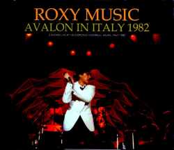Roxy Music ロキシー・ミュージック/Italy 1982 2Days
