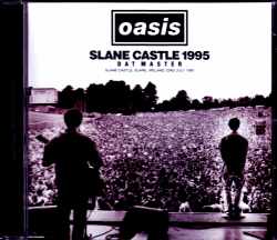 Oasis オアシス/UK 7.22.1995 DAT Master