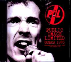 P.I.L. Public Image Limited パブリック・イメージ・リミテッド/Osaka,Japan 1985