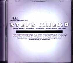 Steps Ahead,Mike Mainieri,Mike Stern,Bill Evans ステップス・アヘッド/NY,USA 2005