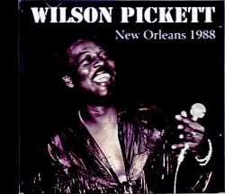 Wilson Pickett ウィルソン・ピケット/LA,USA 1988