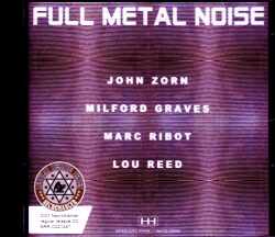 John Zorn,Lou Reed ジョン・ゾーン ルー・リード/NY,USA 2008