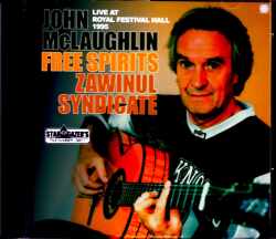 John McLaughlin Free Spirits,Zawinul Syndicate ジョン・マクラフリン/London,UK 1995