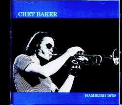 Chet Baker チェット・ベイカー/Germany 1979