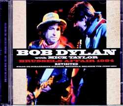 Bob Dylan,Mick Taylor ボブ・ディラン ミック・テイラー/Belgium 1984 Upgrade & more