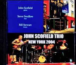 John Scofield Trio ジョン・スコフィールド/NY,USA 2004
