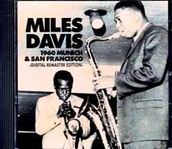Miles Davis Quitet,John Coltrane マイルス・デイビス ジョン・コルトレーン/Germany 1960 Digital Remaster