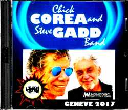 Chick Corea,Steve Gadd チック・コリア スティーヴ・ガッド/Switzerland 2017