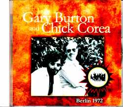 Chick Corea,Gary Burton チック・コリア ゲイリー・バートン/Germany 1972