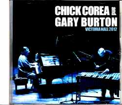 Chick Corea,Gary Burton チック・コリア ゲイリー・バートン/Switzerland 2012