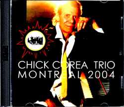 Chick Corea Trio チック・コリア/Canada 2004