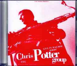 Chris Potter Group  クリス・ポッター/Sweden 2005