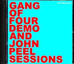 Gang of Four ギャング・オブ・フォー/Early Demo Sessions & Rare Tracks