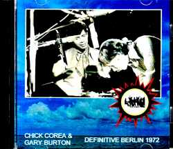 Chick Corea,Gary Burton チック・コリア ゲイリー・バートン/Germany 1972