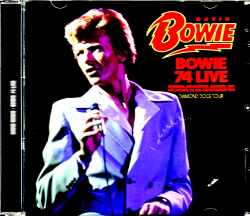 David Bowie デヴィッド・ボウイ/CA,USA 9.7.1974 & more