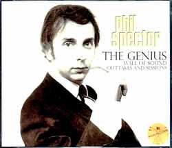 Phil Spector フィル・スペクター/Wall of Sound Outtakes and Sessions