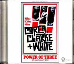 Chick Corea,Stanley Clarke,Lenny White ex Return to Forever チック・コリア/Switzerland 2009