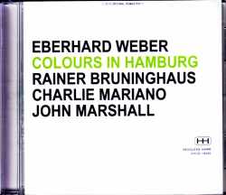 Eberhard Weber,Rainer Bruninghaus エバーハード・ウェーバー ライナー・ブリューニングハウス/Germany 1980