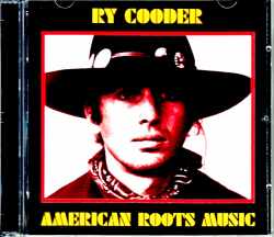 Ry Cooder ライ・クーダー/CA,USA 1974 & more