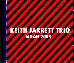 Keith Jarrett Trio キース・ジャレット/Italy 2003